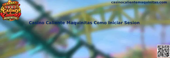 Referencia visual del tutorial de inicio de sesión de Casino Caliente Maquinitas