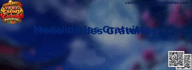 Guía de modalidades gratuitas de Casino Caliente Maquinitas