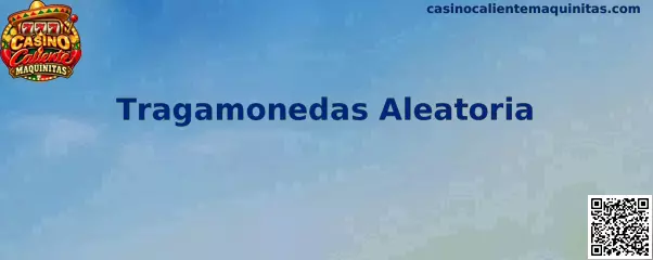 Tragamonedas Aleatoria