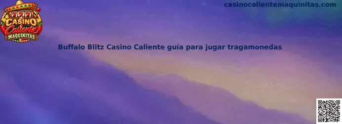 Referencia visual de Buffalo Blitz para una guía de Casino Caliente Maquinitas